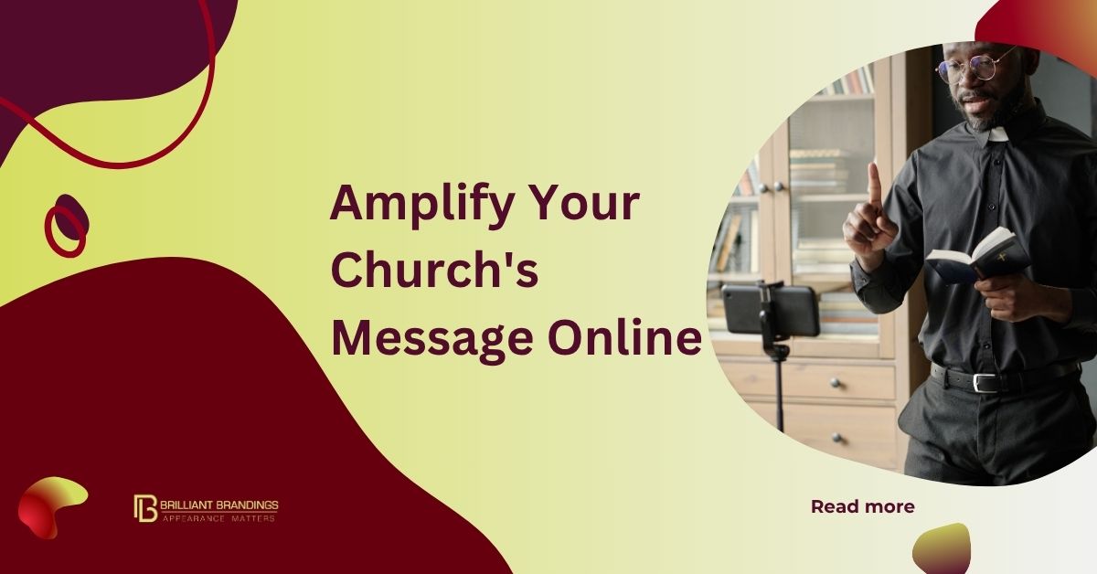 Amplify Your Church's Message Online